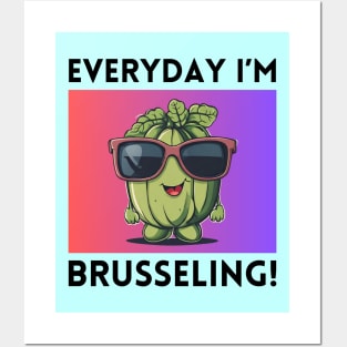 Everyday I'm Brusseling | Brussels Pun Posters and Art